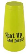 Boston Shaker 0,85l - "Shut Up and Drink!" - vyprodáno